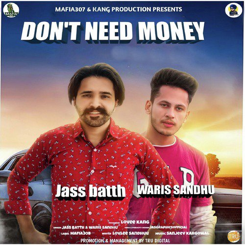 Don't Need Money