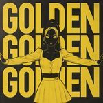 Golden (Techno Mix)
