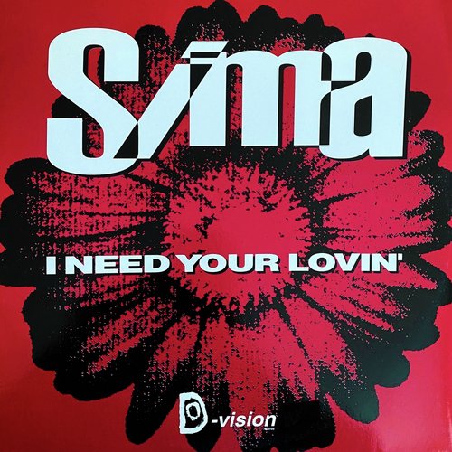 I Need Your Lovin'
