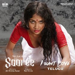 I Want Love (From &quot;Saaree&quot;) (Telugu)-EiclXgNdBl8