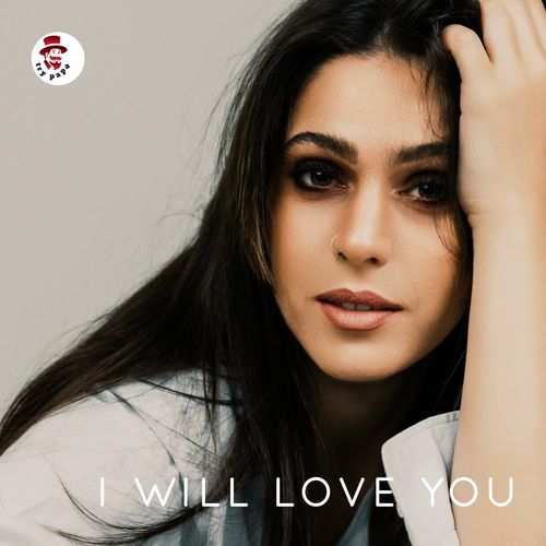 I Will Love You