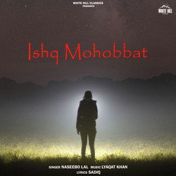 Ishq Mohobbat-OB1aaxAEAVA