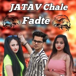 Jatav Chale Fadte