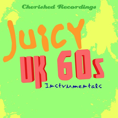 Juicy UK 60's Instrumentals