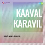Kaaval Karavil