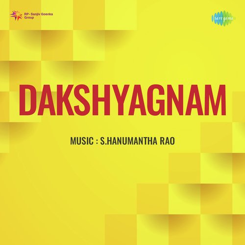 Kadhale Kanindha (From "Dakshyagnam")