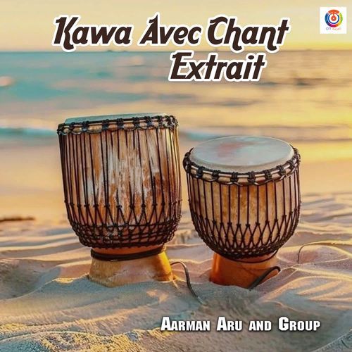 Kawa Avec Chant Extrait