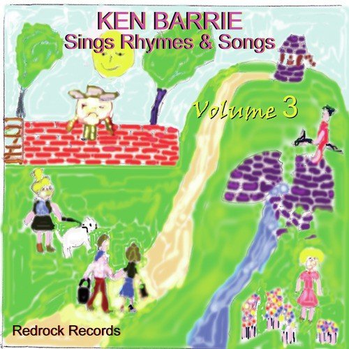 Ken Barrie Sings Rhymes & Songs, Volume 2