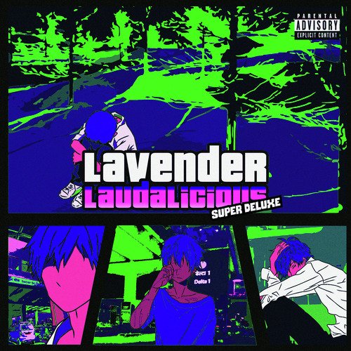 LAVENDER LAUDALICIOUS (SUPER DELUXE)