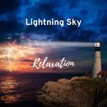 Lightning Sky Relaxation