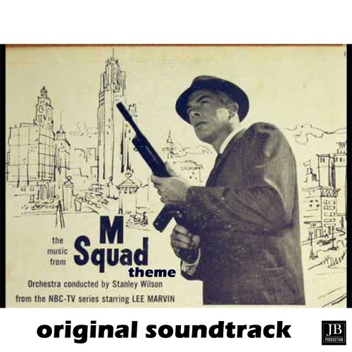 M Squad Theme (From &quot;M Squad&quot;)_poster_image