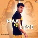 Maa Vs Love