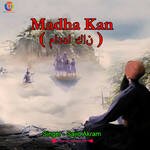 Madha Kan