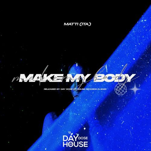 Make My Body