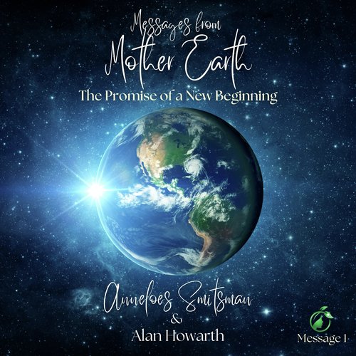 Messages from Mother Earth
