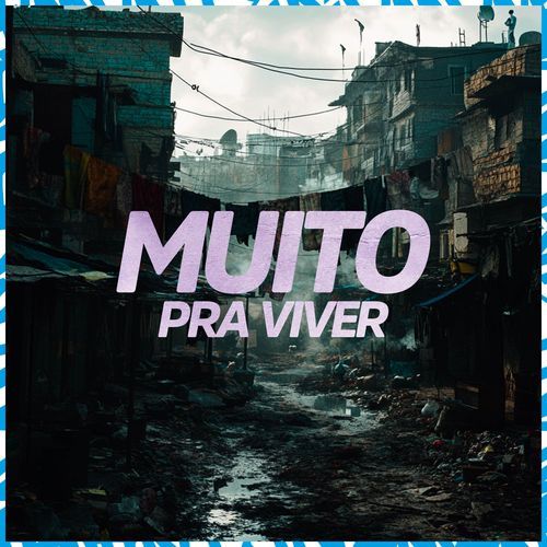 Muito pra Viver_poster_image