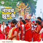 Nachab Jhoom Ke