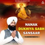 Nanak Kis Nu Akhiye