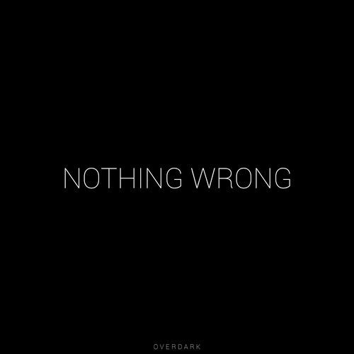 Nothing Wrong