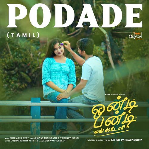 Podade (From "Onty Bunty Love Story") (Original Motion Picture Soundtrack)