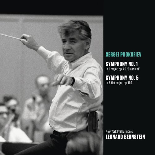 Prokofiev: Symphonies Nos. 1 "Classical" & 5