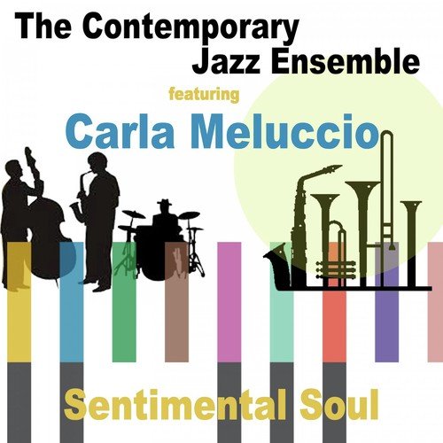 The Contemporary Jazz Ensemble