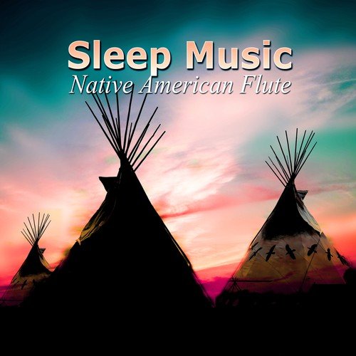 Sleep Music Native American Flute – Soothing Music Help You Sleep, Sounds of Nature for Relaxation and Fall Asleep, Cure Insomnia, Therapy Sleep Aid_poster_image