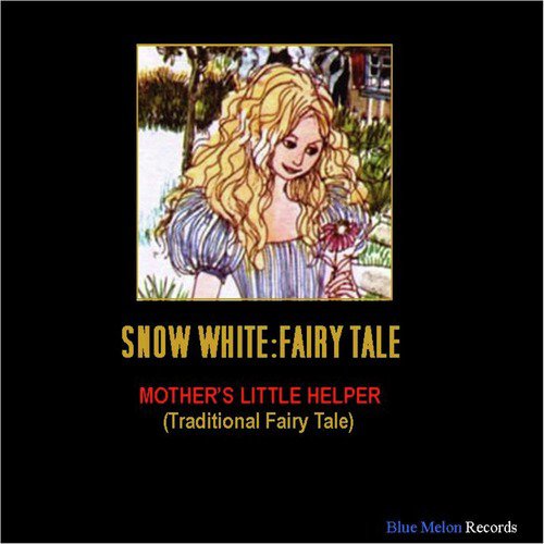 Snow White: Fairy Tale