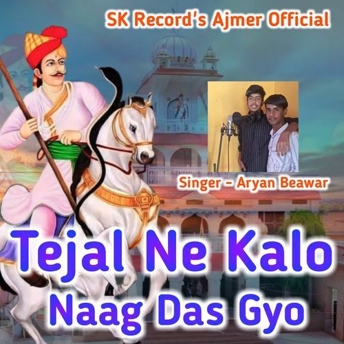 Tejal Ne Kalo Naag Das Gyo