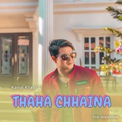 Thaha Chhaina-BB4bXzFKdVY