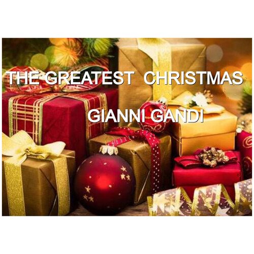 The greatest Christmas