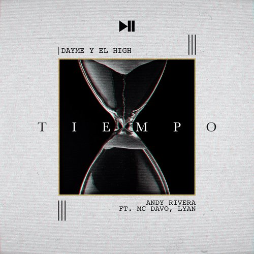 Tiempo (feat. Mc Davo & Lyan)