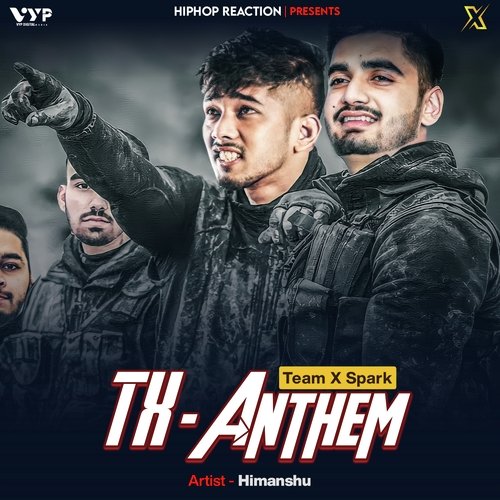 Tx Anthem - Team X Spark