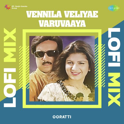 Vennila Veliyae Varuvaaya - Lofi Mix