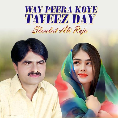 Way Peera Koye Taveez Day