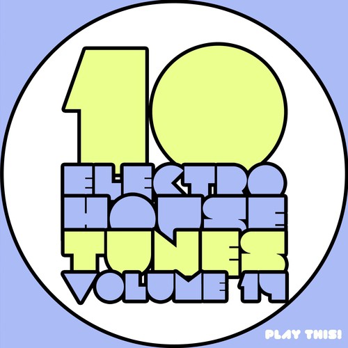 10 Electro House Tunes, Vol. 14