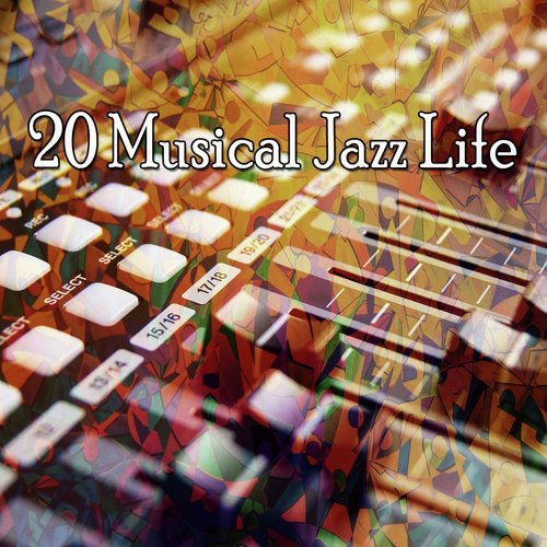 20 Musical Jazz Life