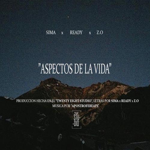 Aspectos De La Vida (with Ready & Z.O)