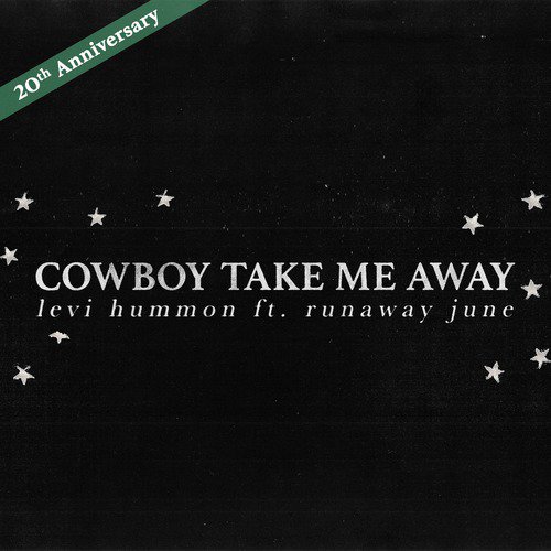 Cowboy Take Me Away_poster_image