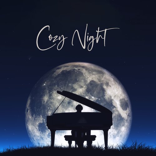 Cozy Night - Piano Bedtime Songs_poster_image