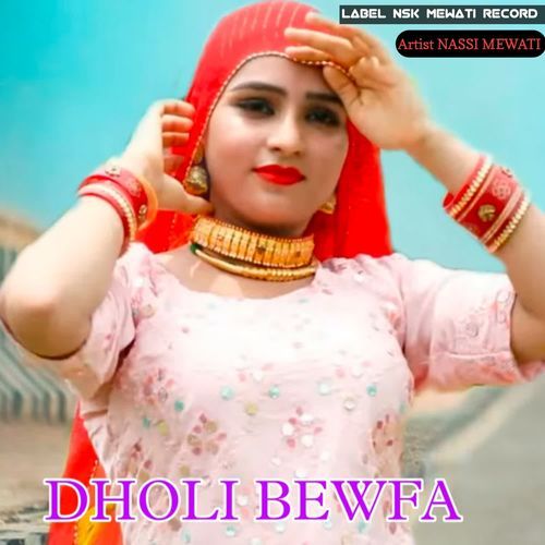 DHOLI BEWFA