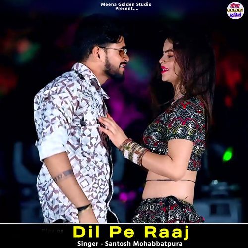 Dil Pe Raaj