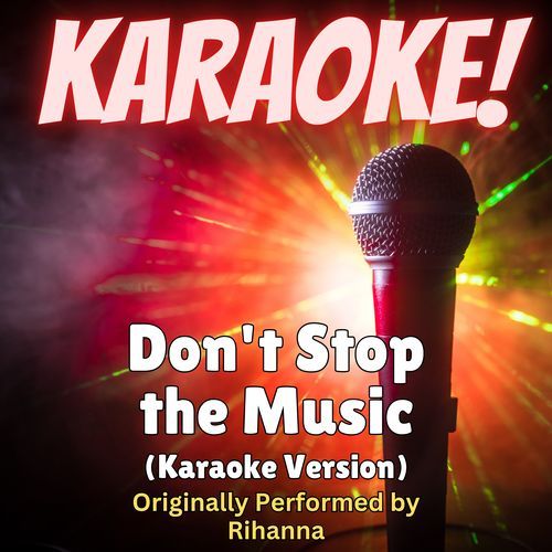 Don't Stop the Music