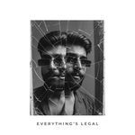 Everything's Legal