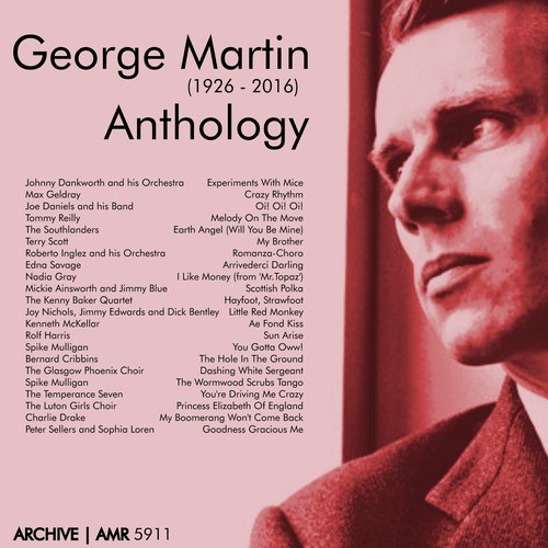 George Martin (1926-2016) Anthology