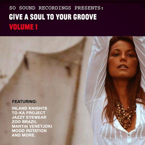 Give a Soul to Your Groove, Vol. 1