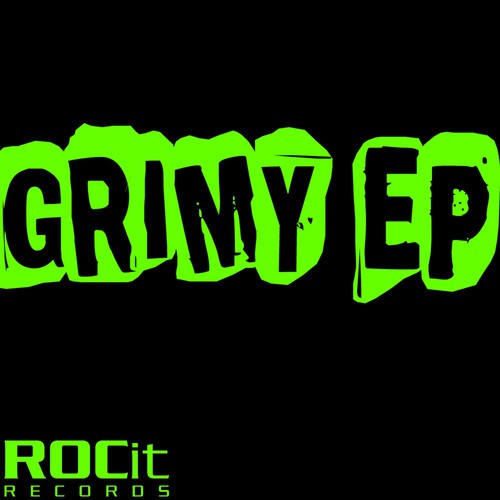 Grimy EP