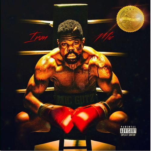 Iron Mic (Deluxe)