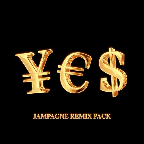 ¥€$ (JAMPAGNE Remix Pack)_poster_image