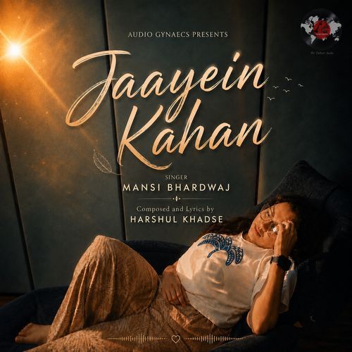 Jaayein Kahan